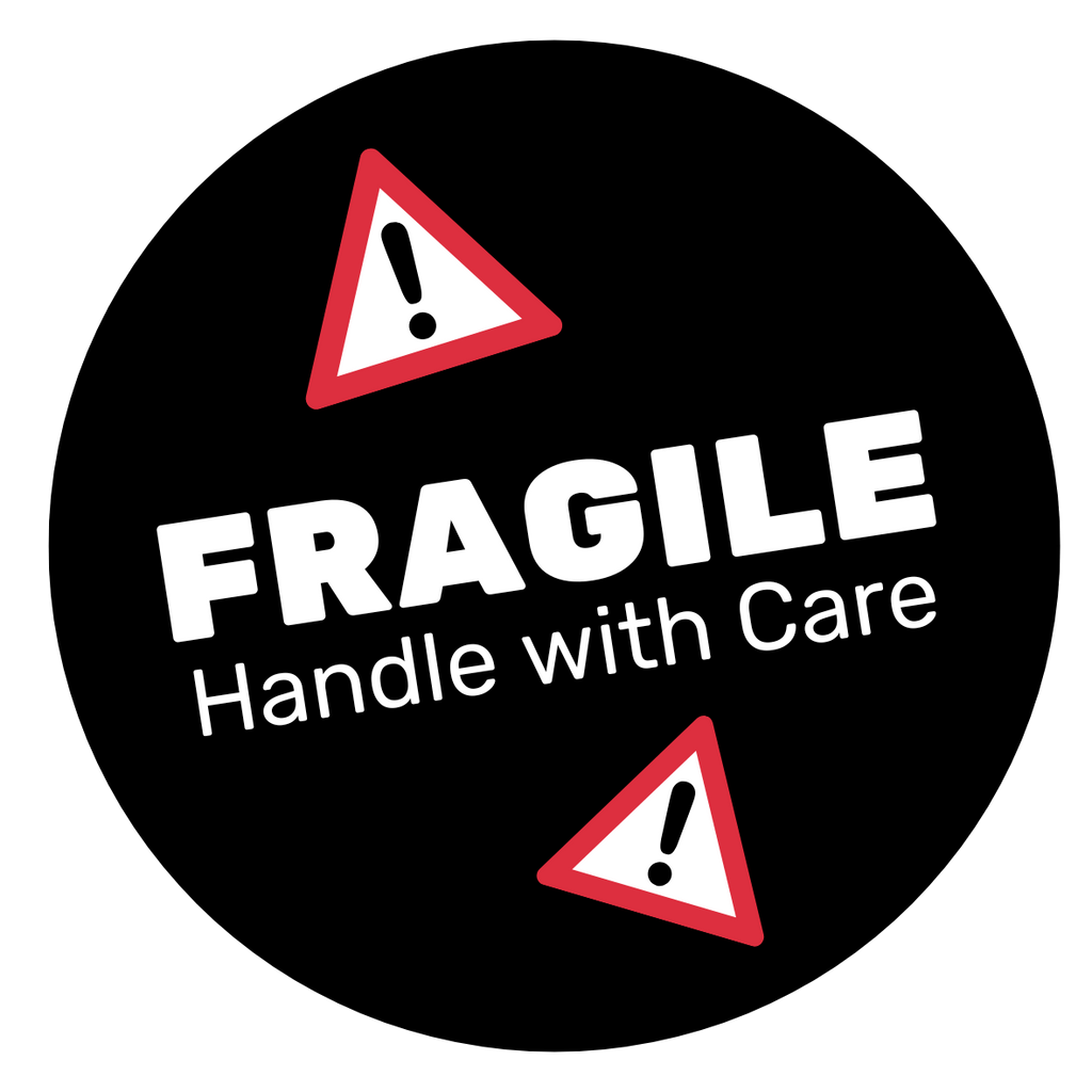 FRAGILE HANDLE WITH CARE - GOBO SIGN